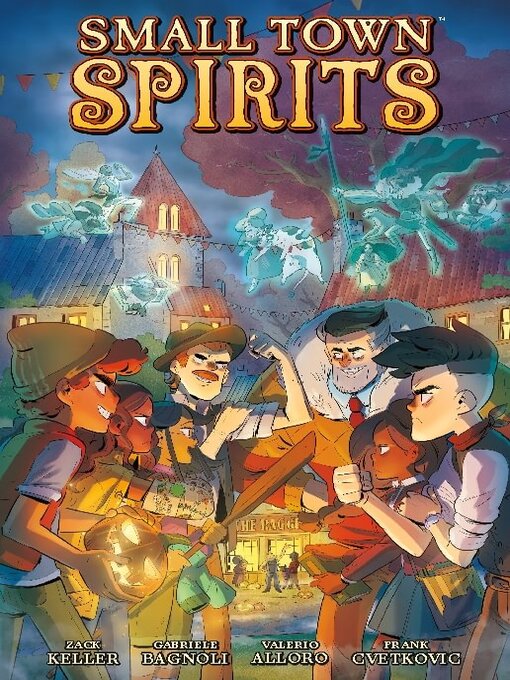 Title details for Small Town Spirits by Zack Keller - Available